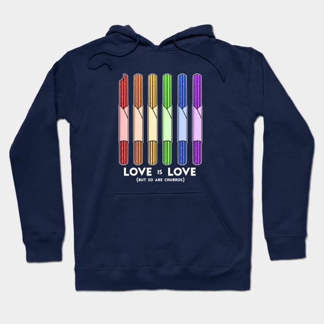 Love Is Love Is Love Is Churros Hoodie by DisneyDan